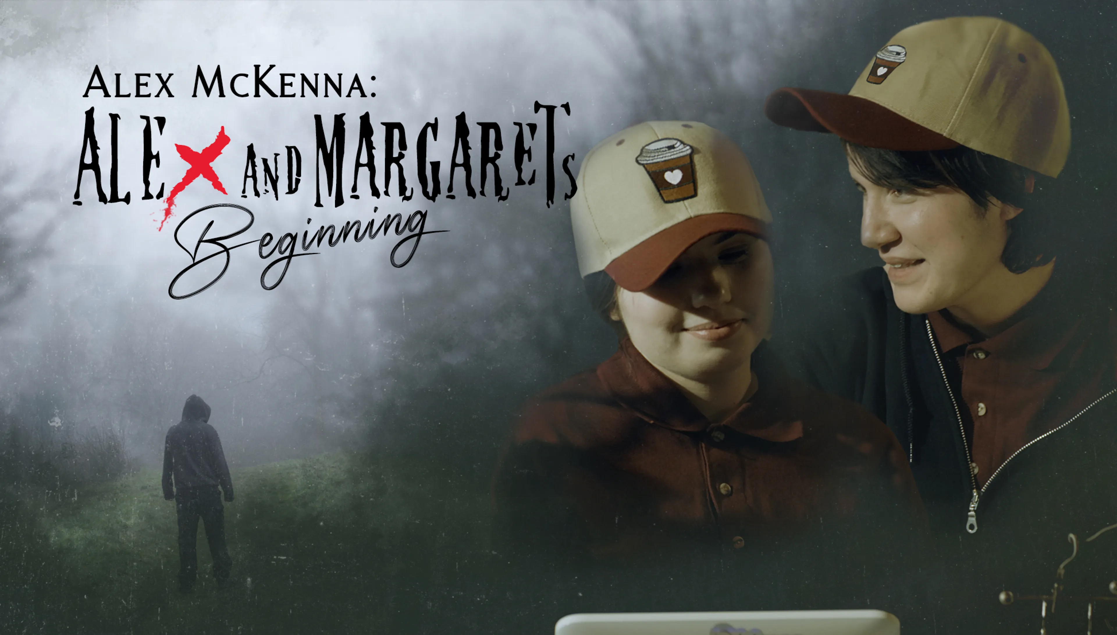 Alex McKenna: Alex & Margaret's Beginning poster
